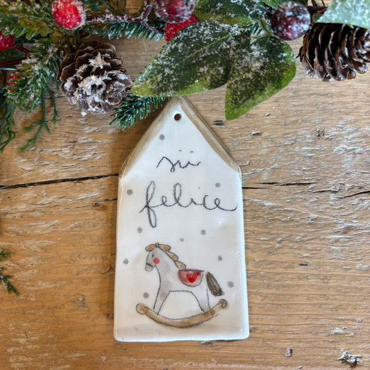 Casetta cavallino “ Sii felice”