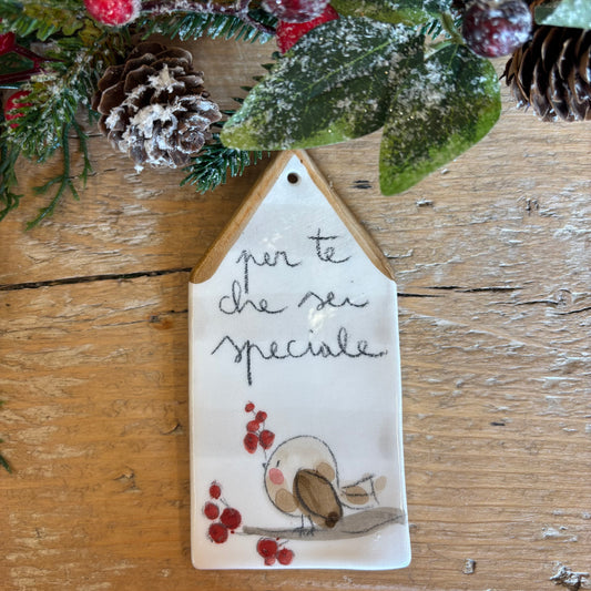 Casetta uccellino “Per te che sei speciale”